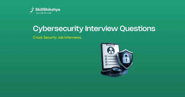 Cybersecurity_Interview_Questions_