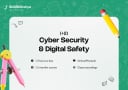 Cyber Security & Digital Safety