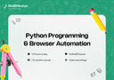 Python Programming & Browser Automation