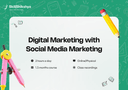 Digital Marketing with Social Media Marketing